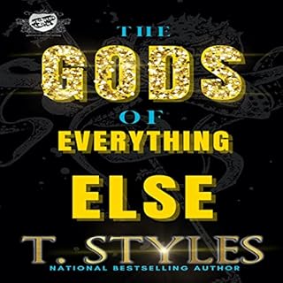 The Gods of Everything Else Audiolibro Por T. Styles arte de portada