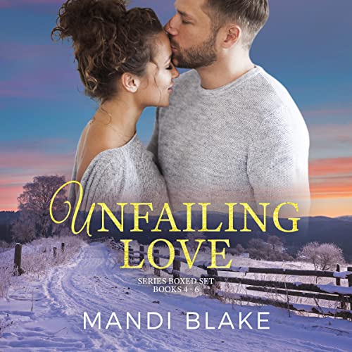 Unfailing Love Series Box Set, Books 4-6 by Mandi Blake episode artwork