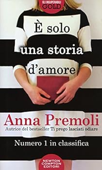 Hardcover È solo una storia d'amore Book