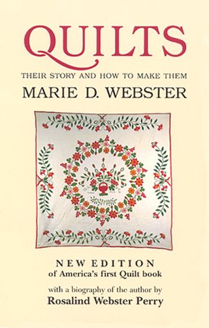 Quilts : Their Story and How to Make Them      Paperback – January 1, 1990