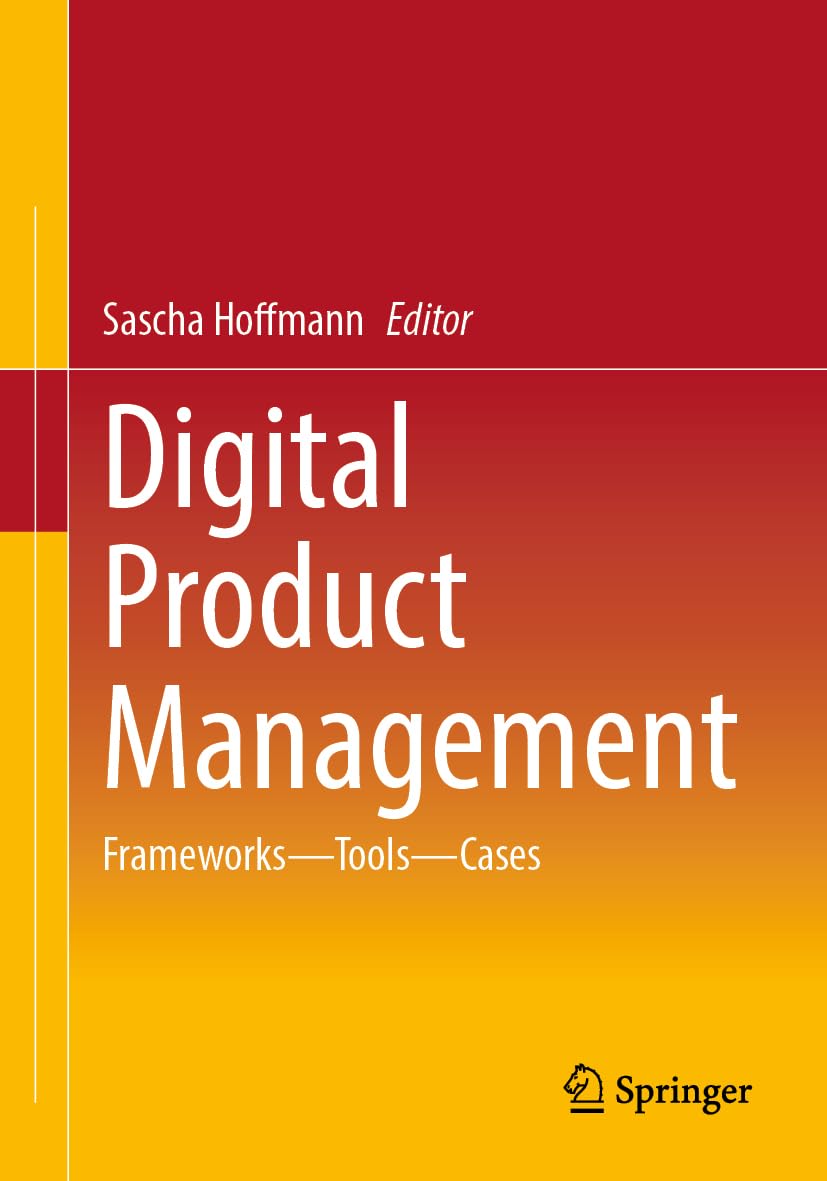 Digital Product Management - 9783658442750