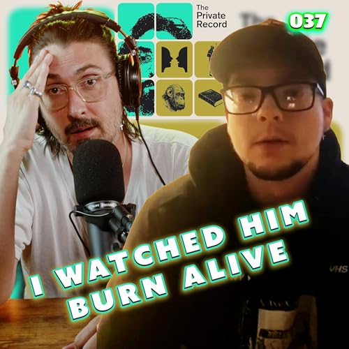 When You Witness a Man Burn Alive
