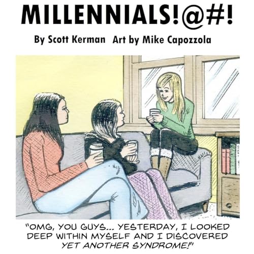 Millennials!@#! Audiolibro Por Scott Kerman arte de portada