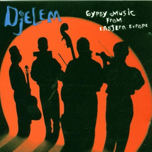 Djelem: Gypsy Music From Eastern Europe [Audio CD]