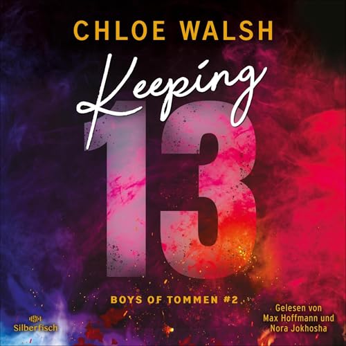 Keeping 13 (German edition) Audiolibro Por Chloe Walsh arte de portada