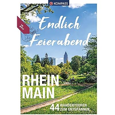 KOMPASS Endlich Feierabend - Rhein-Main