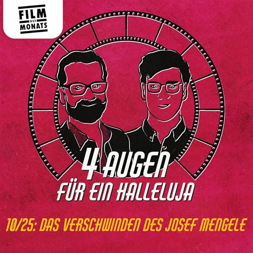 Film des Monats Oktober 2025: Das Verschwinden des Josef Mengele Titelbild