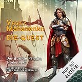  Die Quest: Der dunkle Paladin - LitRPG-Serie 2