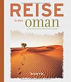 vereinigte arabische emirate konsulat  Reise in den Oman & die Vereinigten Arabischen Emirate (Reise nach...)