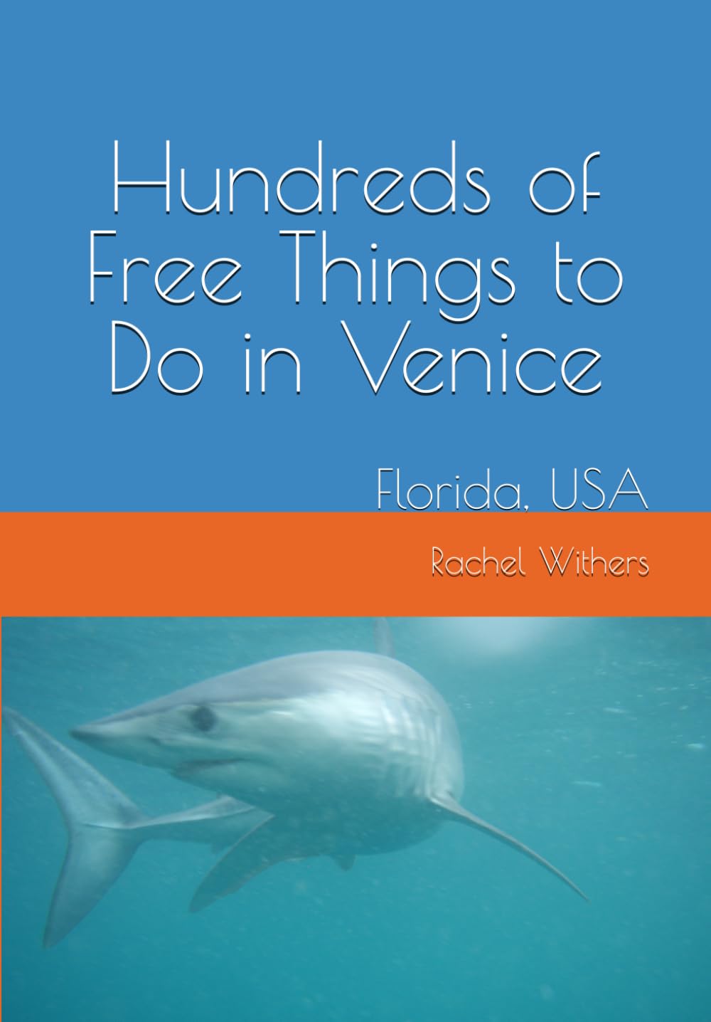 Hundreds of Free Things to Do in Venice: Florida, USA