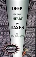Deep in the Heart of Taxes 1560623454 Book Cover