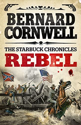 STARBUCK CHRONICLESREBEL PB