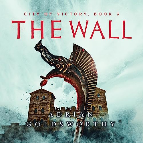 The Wall: City of Victory, Book 3