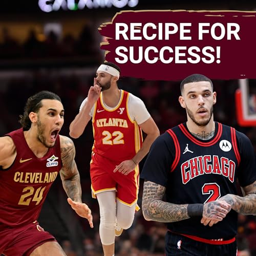 『Defining Successful Seasons for Lonzo Ball, Larry Nance Jr. and Jaylon Tyson』のカバーアート