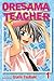 Produktbild Oresama Teacher Volume 1