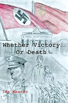Paperback Whether Victory...Or Death... Book