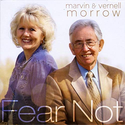 Amazon Music Marvin Morrow & Vernell MorrowのFear Not Amazon.co.jp