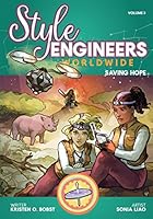 Style Engineers Worldwide Volume 3 : Saving Hope 0998807761 Book Cover