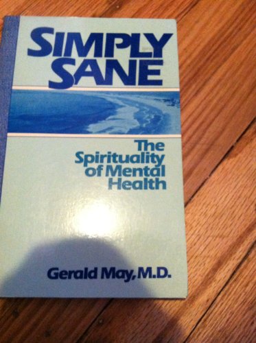 Simply Sane: Spirituality of Mental Health (Sim... 0824504488 Book Cover