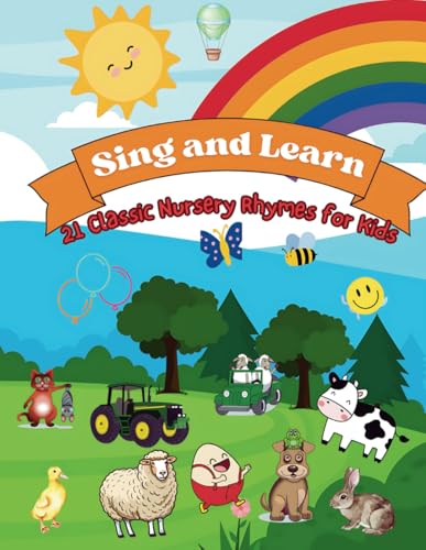 Sing & Learn: 21 Classic Nursery Rhymes for Kids.