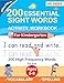 200 Essential Sight Words for Kids Learning to Write and Read: Activity Workbook to Learn, Trace & Practice 200 High Frequency Sight Words