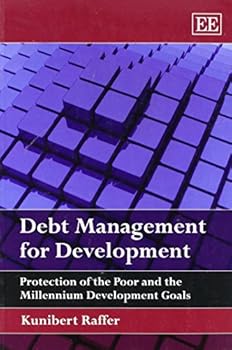 Paperback Debt Management for Development: Protection of the Poor and the Millennium Development Goals Book