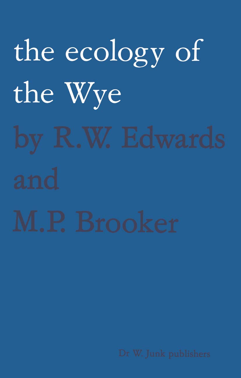 The ecology of the Wye - 9789400979888