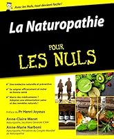 La naturopathie pour les Nuls 2754084479 Book Cover
