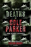  The Many Deaths of Cole Parker (English Edition)