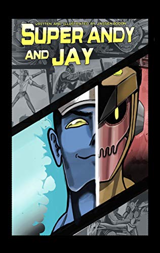 Super Andy And Jay (English Edition) Super Andy And Jay (English Edition)