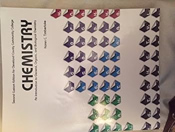 2nd Custom Edition Cleveland County Community College CHEMISTRY An Introduction to General, Organic, and Biological Chemisrty