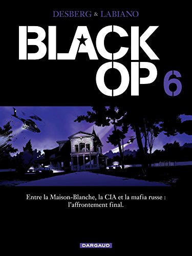 Télécharger Black OP - Tome 6 (Black OP - saison 2) Livre PDF Gratuit