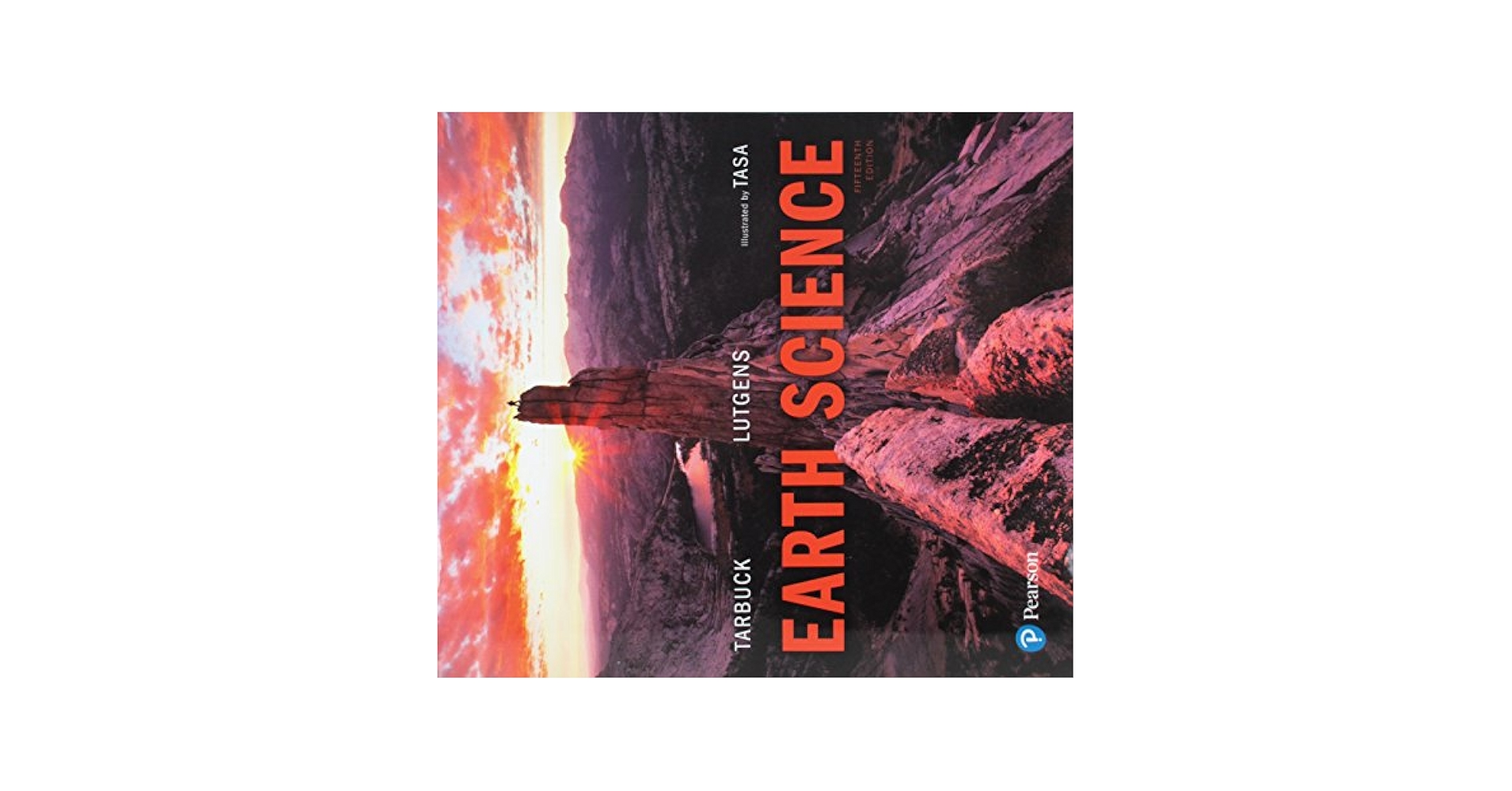Amazon.com: Earth Science: 9780134543536: Tarbuck, Edward