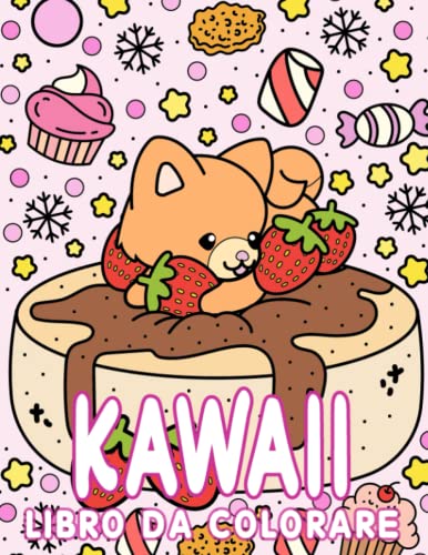 Kawaii Libro Da Colorare: 30 simpatici e divertenti disegni da colorare Kawaii per bambini e adulti