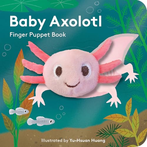 Image of Baby Axolotl: Finger Puppet Book (Little Finger Puppet)