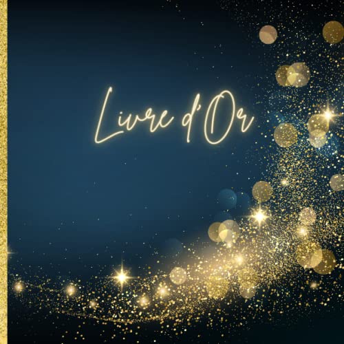 Livre d'or: Bleu | Mariage, EVJF, PACS, Anniversaire, Départ à la retraite, Vernissage | 100 pages vierges à remplir |