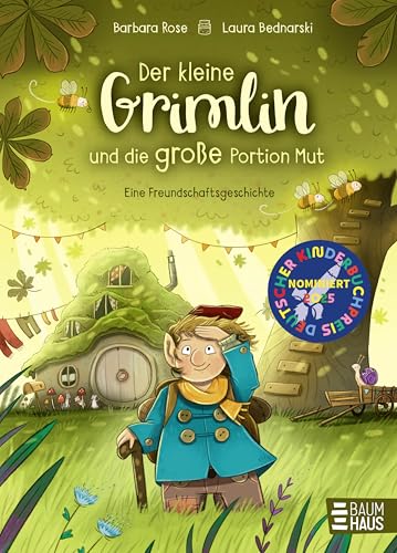 Der kleine Grimlin und die große Portion Mut - Eine Freundschaftsgeschichte: Nominiert für den Deutschen Kinderbuchpreis 2025 / Herzerwärmende Geschichte ab 5 Jahren über einen mutigen kleinen Wichtel
