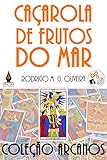 Caçarola de Frutos do Mar (Portuguese Edition)