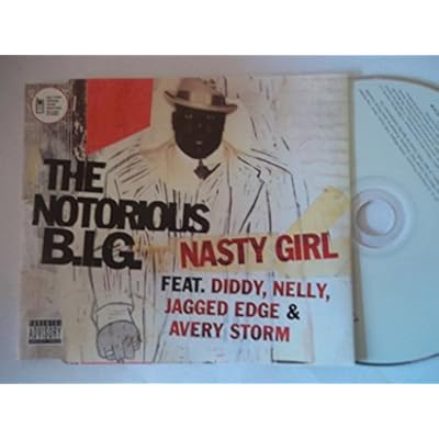 Nasty Girl / Mo Money Mo Problems