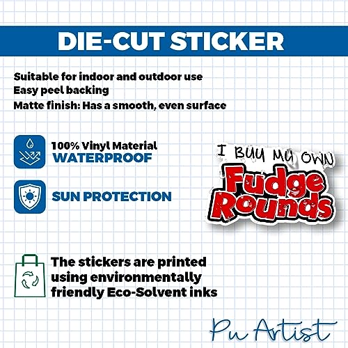 I Buy My Own Fudge Rounds Sticker Worker Rich Men North Funny Saying of Richmond Hard Hat Funny Quote