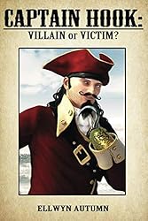 Review - Captain Hook: Villain or Victim