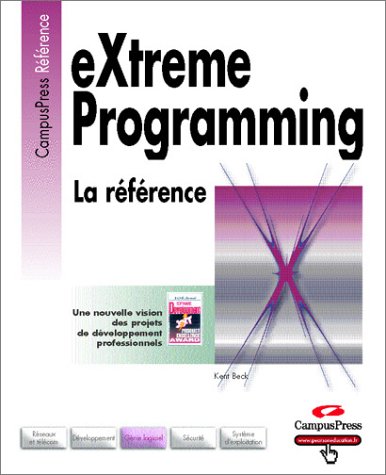 Amazon.com: EXTREME PROGRAMMING: 9782744014338: Kent Beck: Books