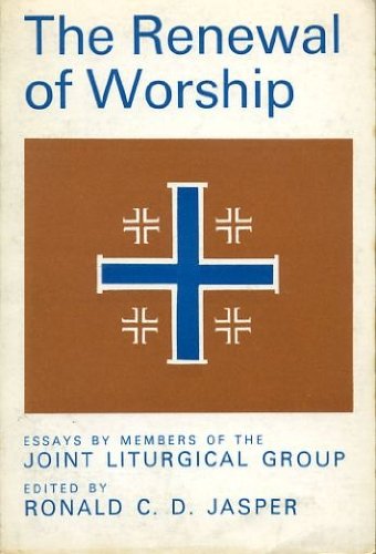 The Renewal of Worship 0192134159 Book Cover
