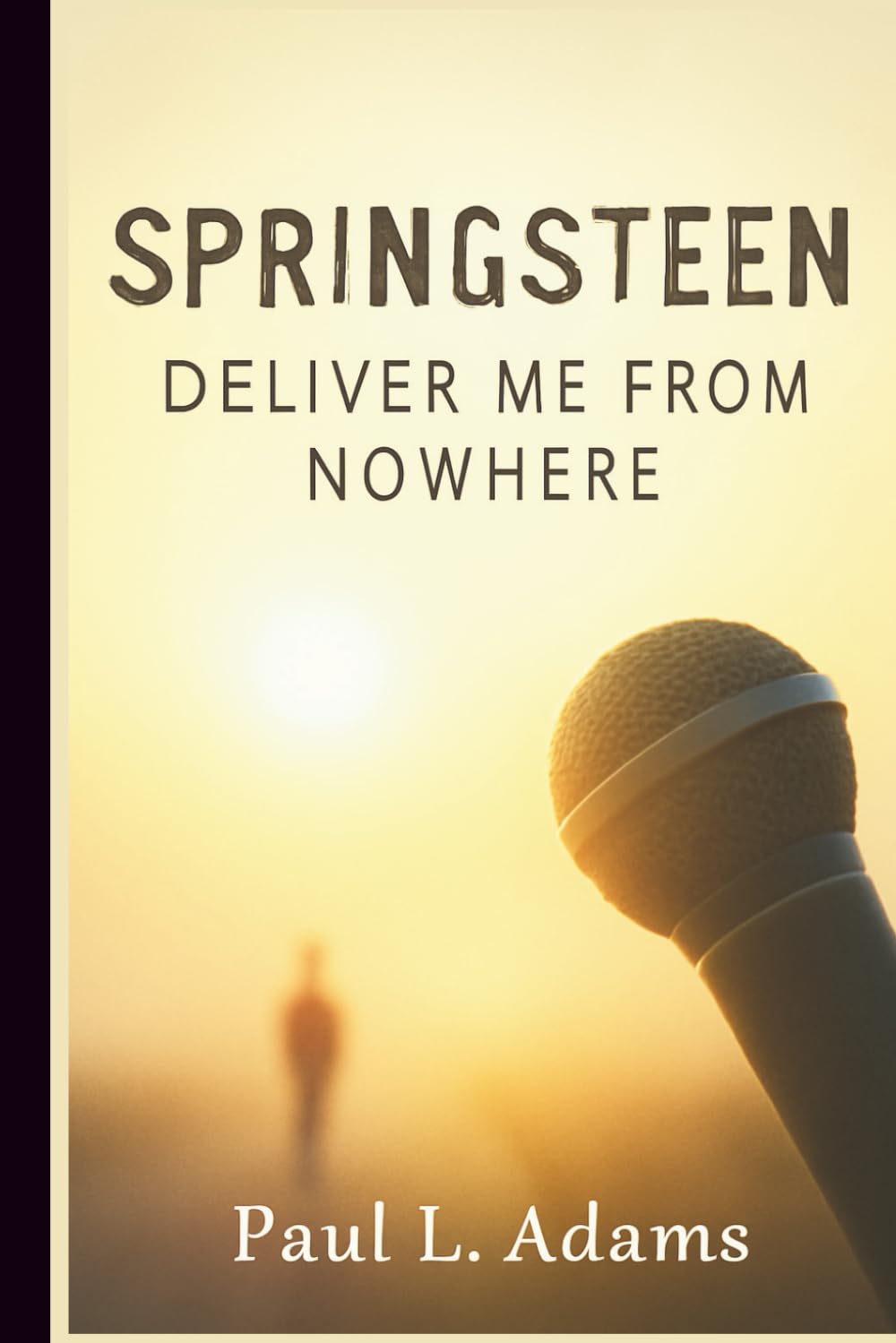 SPRINGSTEEN: DELIVER ME FROM NOWHERE: An In-Depth Exploration of the 2025 Bruce Springsteen Biopic — The Music, The Man, The Meaning