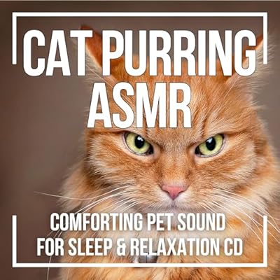 Cat Purring ASMR Sleep CD &ndash; 1 Hour of Gentle Feline Sounds for Relaxation, Sleep & Emotional Comfort