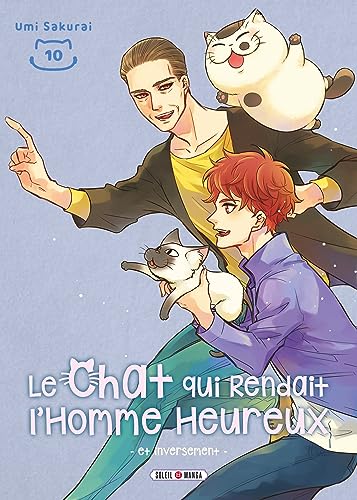 Le Chat qui rendait l'homme heureux — Tome 10