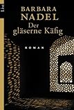  Der gläserne Käfig: Roman (Ein Cetin-Ikmen-Krimi, Band 2)