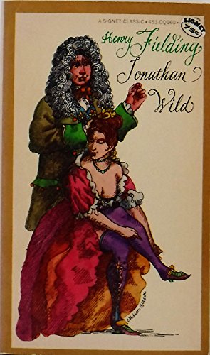 Jonathan Wild 0451510690 Book Cover