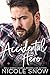 Accidental Hero: A Marriage Mistake Romance