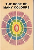 the Robe of Many Colors B001VIZG9A Book Cover